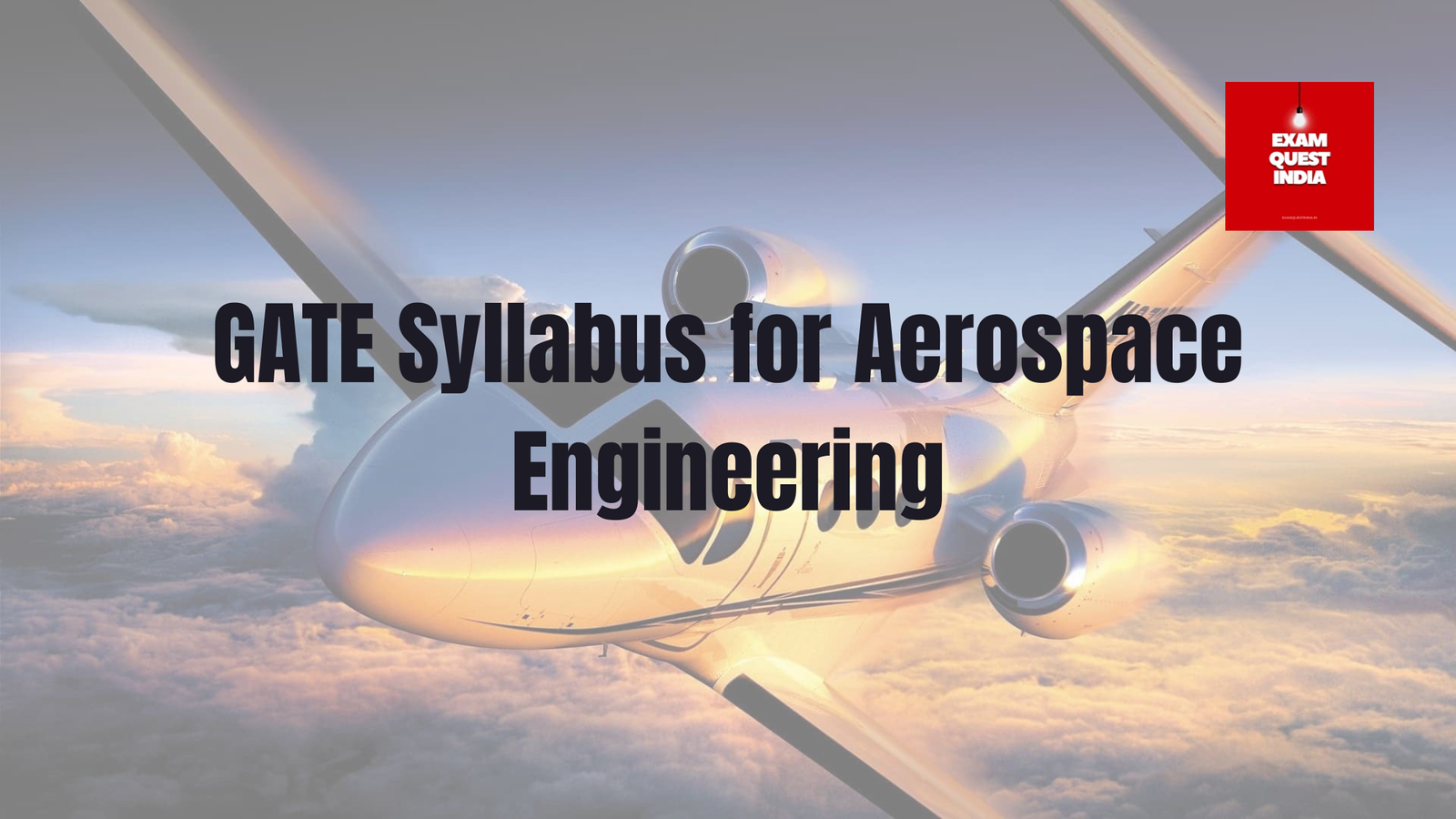 GATE Syllabus for Aerospace Engineering